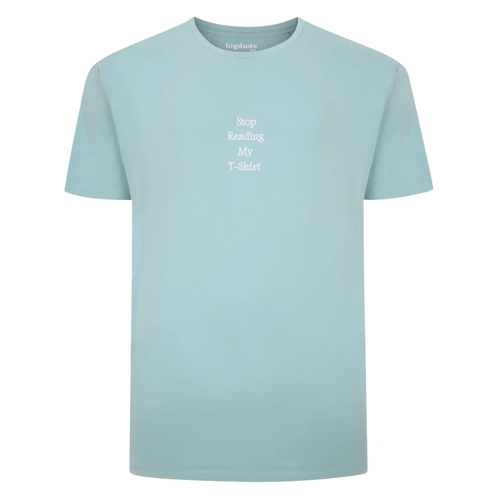 Bigdude Slogan Embroidered T-Shirt Washed Turquoise 1 Bigdude Slogan Embroidered T-Shirt Washed Turquoise
